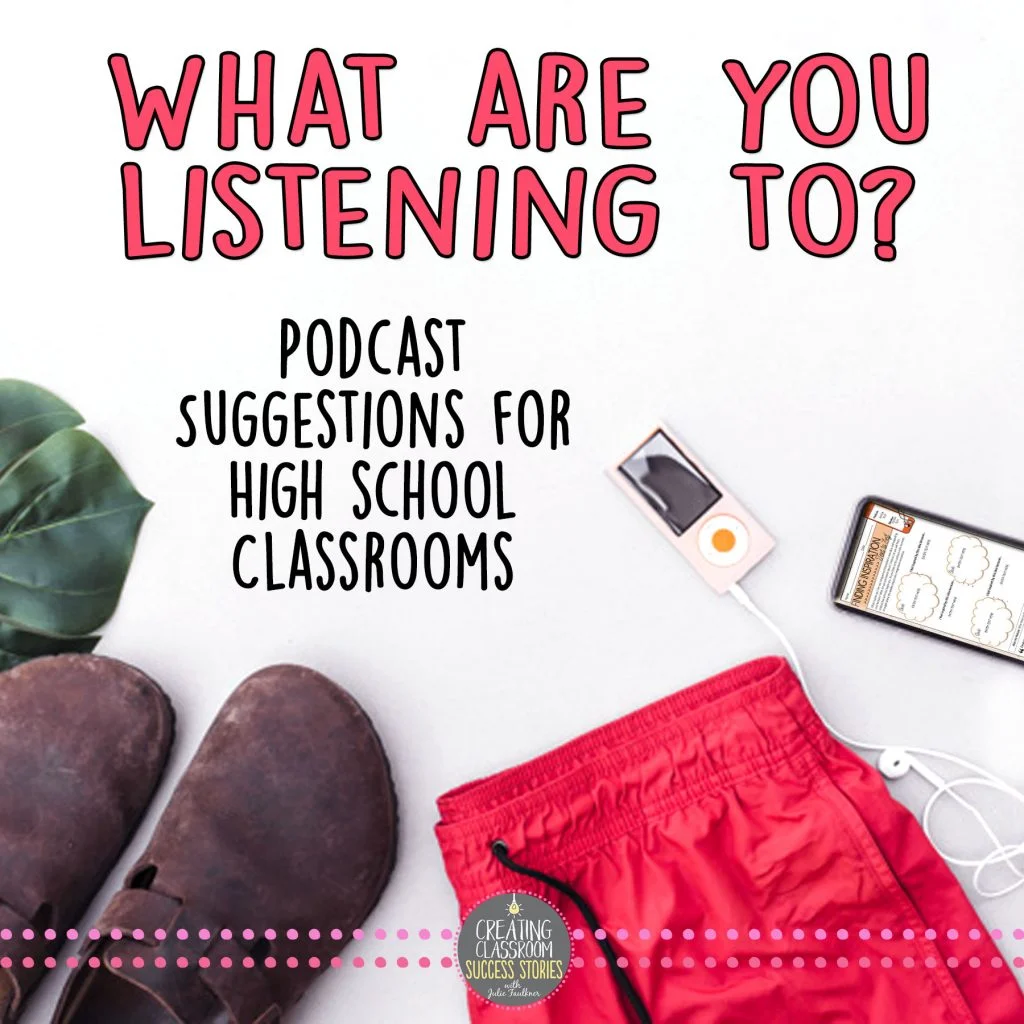Podcast Suggestions for Middle and High School English and Yearbook Classes