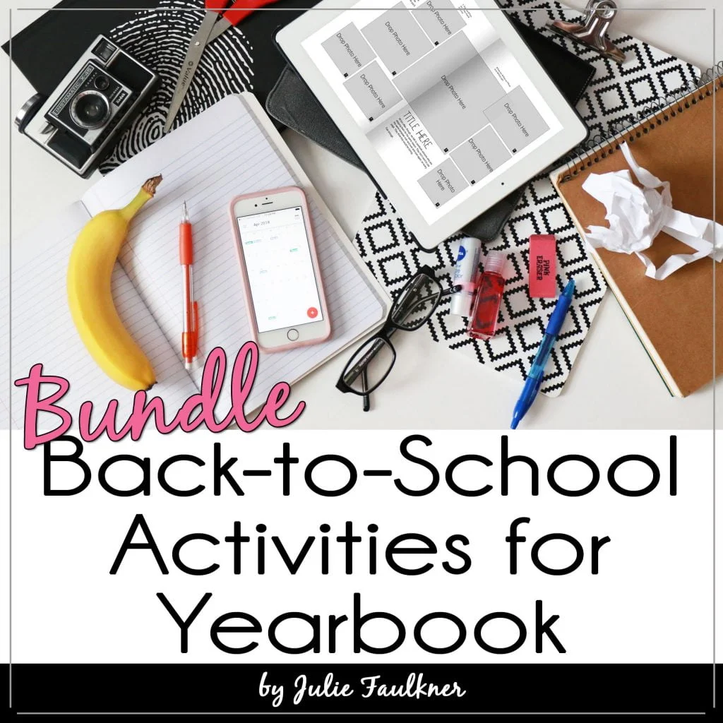5 Ways to Have a Picture-Perfect Start to the Year in Yearbook Class | Yearbook Back to School Activities